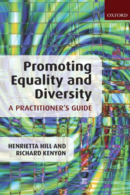 Promoting Equality and Diversity: A Practitioner's Guide, Paperback / softback Book