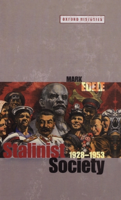 Stalinist Society : 1928-1953, Hardback Book