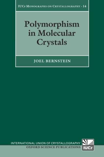 Polymorphism in Molecular Crystals, Paperback / softback Book