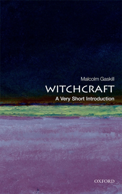Witchcraft: A Very Short Introduction, Paperback / softback Book