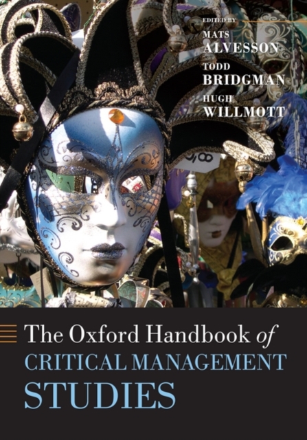 The Oxford Handbook of Critical Management Studies, Hardback Book