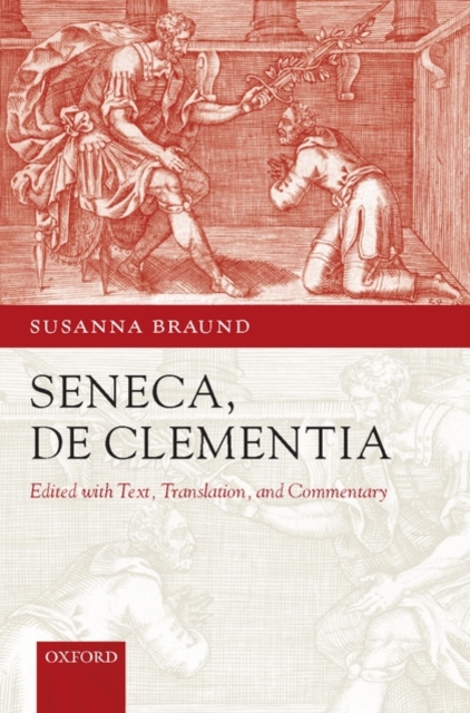 Seneca: De Clementia, Hardback Book