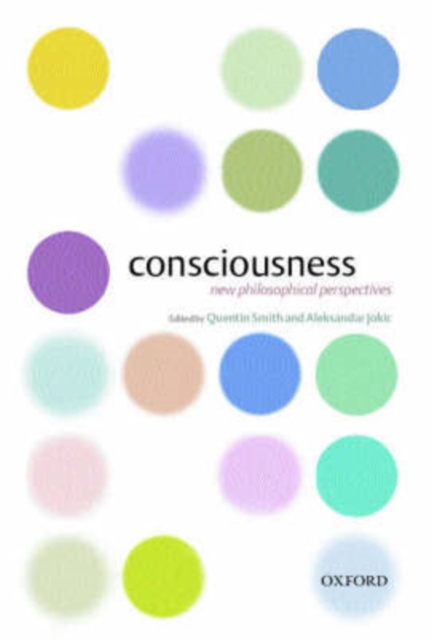 Consciousness : New Philosophical Perspectives, Hardback Book