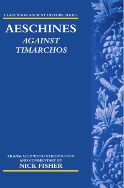 Aeschines: Against Timarchos, Paperback / softback Book