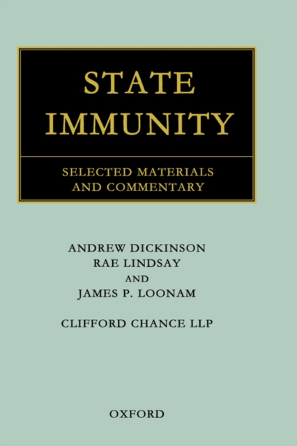 State Immunity : Selected Materials and Commentary, Hardback Book