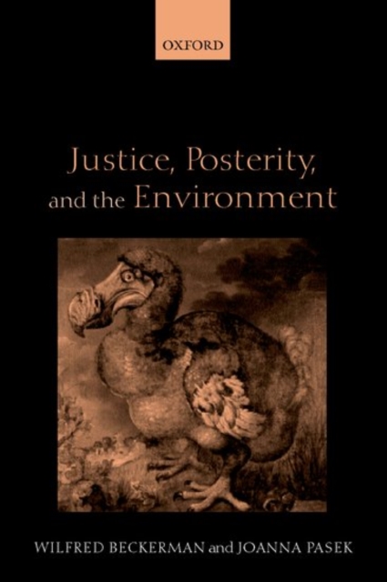 Justice, Posterity, and the Environment, Hardback Book