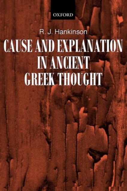 Cause and Explanation in Ancient Greek Thought, Paperback / softback Book