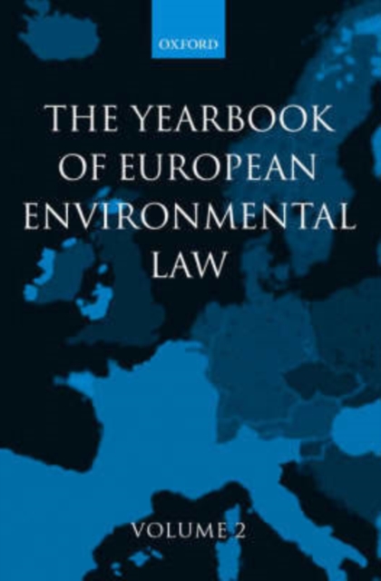 Yearbook of European Environmental Law : Volume Two, Hardback Book