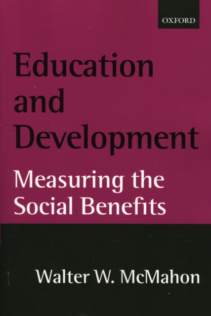 Education and Development : Measuring the Social Benefits, Paperback / softback Book