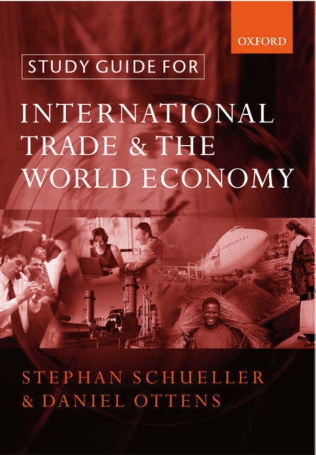 Study Guide for International Trade and the World Economy, Paperback / softback Book