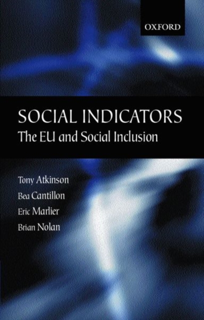 Social Indicators : The EU and Social Inclusion, Paperback / softback Book