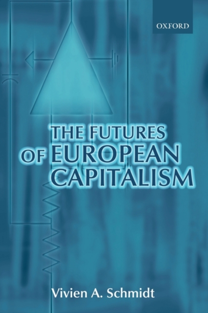 The Futures of European Capitalism, Paperback / softback Book