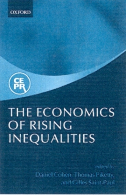 The Economics of Rising Inequalities, Hardback Book