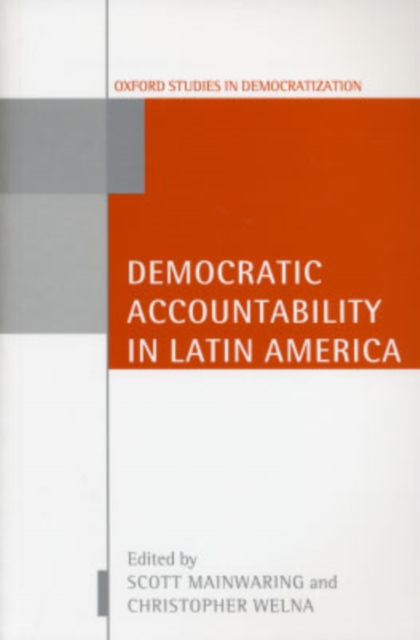 Democratic Accountability in Latin America, Paperback / softback Book