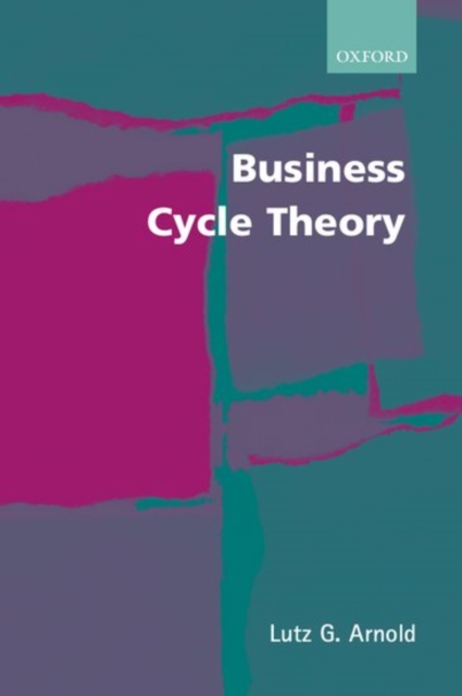 Business Cycle Theory, Paperback / softback Book