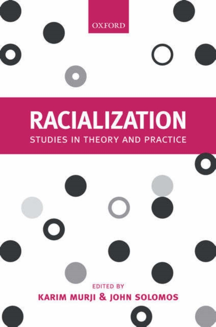 Racialization : Studies in Theory and Practice, Hardback Book