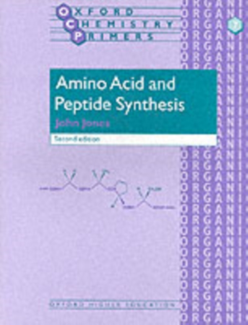 Amino Acid and Peptide Synthesis, Paperback / softback Book