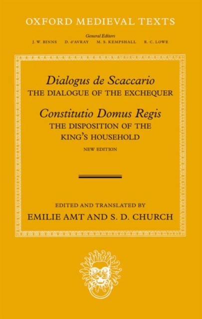 Dialogus de Scaccario, and Constitutio Domus Regis : The Dialogue of the Exchequer, and The Disposition of the Royal Household, Hardback Book