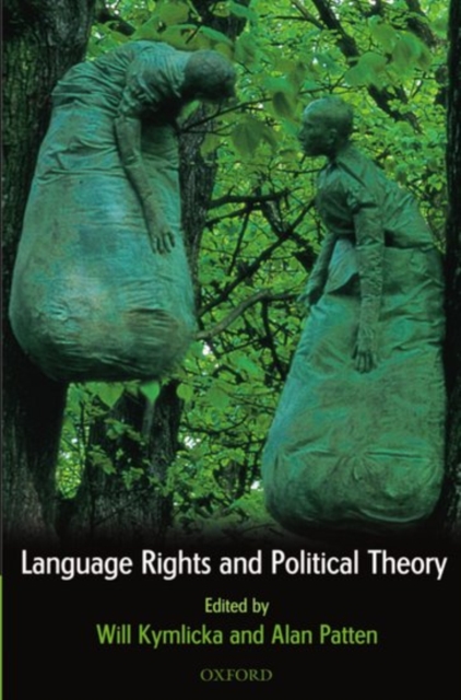 Language Rights and Political Theory, Paperback / softback Book