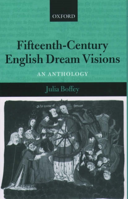 Fifteenth-Century English Dream Visions : An Anthology, Paperback / softback Book