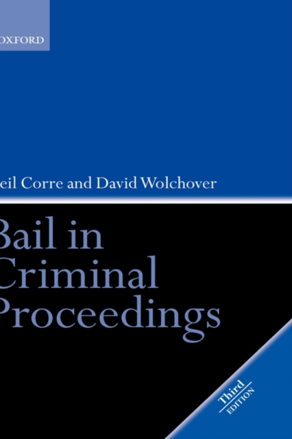 Bail in Criminal Proceedings, Hardback Book