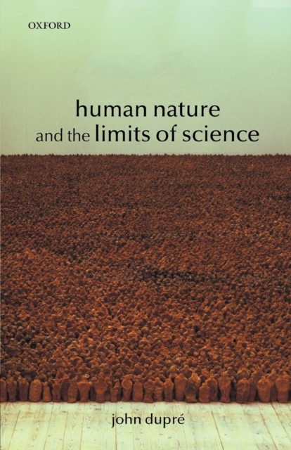Human Nature and the Limits of Science, Paperback / softback Book