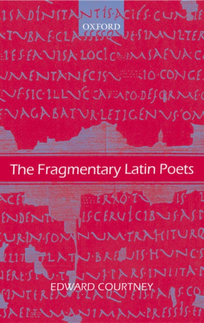 The Fragmentary Latin Poets, Paperback / softback Book