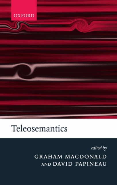 Teleosemantics, Hardback Book