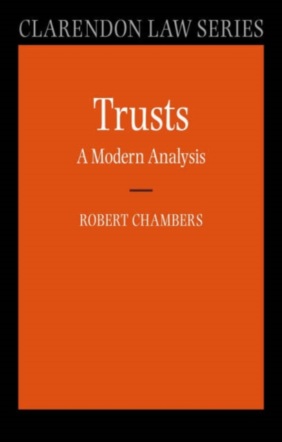 Trusts: A Modern Analysis, Paperback / softback Book