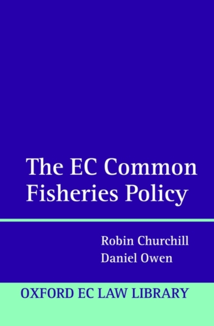 The EC Common Fisheries Policy, Hardback Book