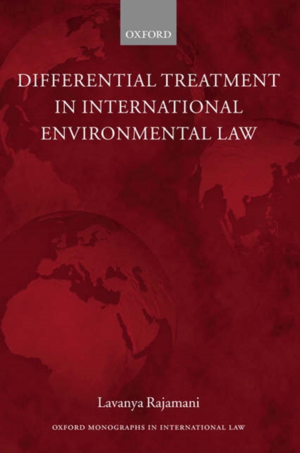 Differential Treatment in International Environmental Law, Hardback Book