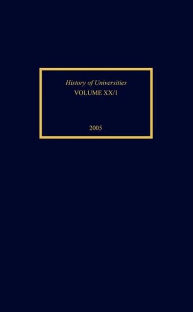 History of Universities : Volume XX/1, Hardback Book