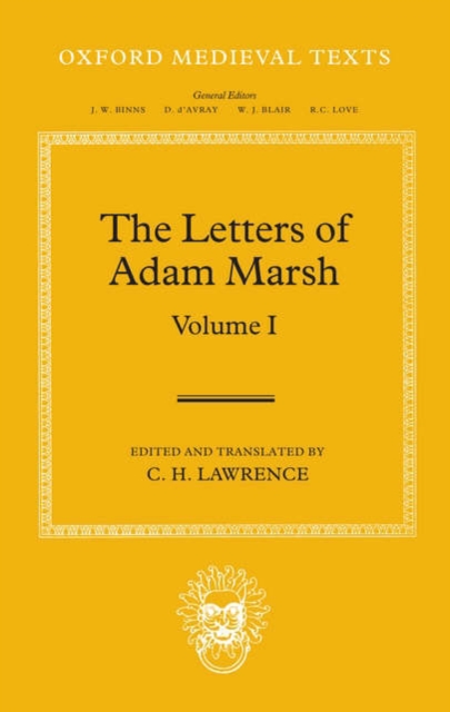 The Letters of Adam Marsh : Volume I, Hardback Book