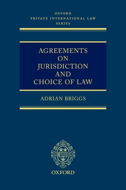 Agreements on Jurisdiction and Choice of Law, Hardback Book
