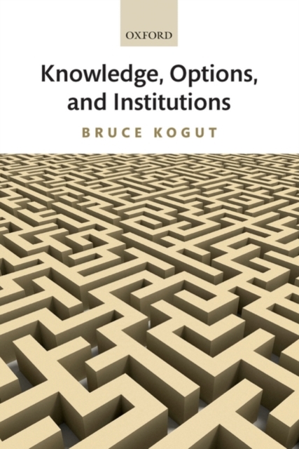Knowledge, Options, and Institutions, Hardback Book