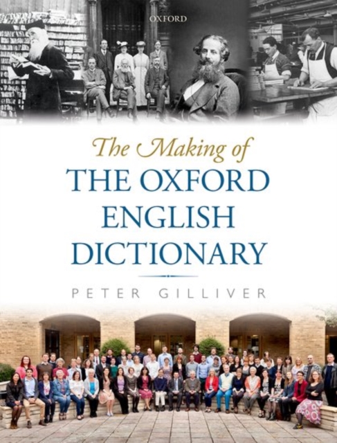 The Making of the Oxford English Dictionary, Hardback Book