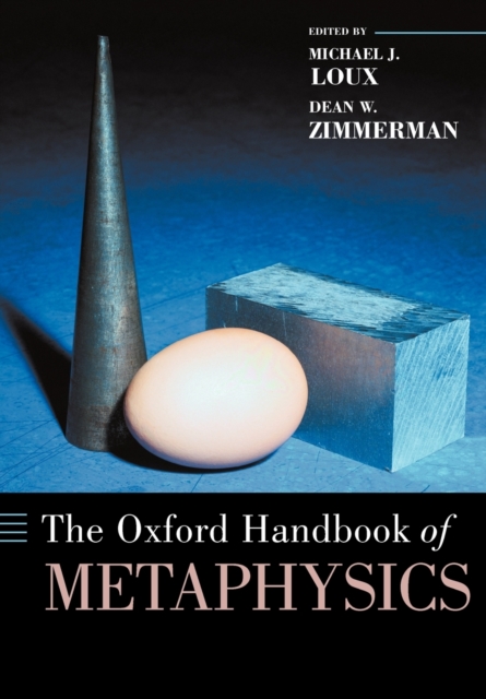 The Oxford Handbook of Metaphysics, Paperback / softback Book