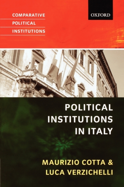 Political Institutions in Italy, Paperback / softback Book