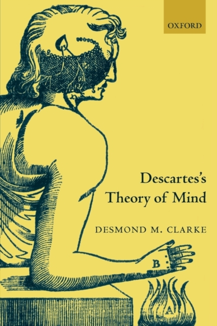 Descartes's Theory of Mind, Paperback / softback Book