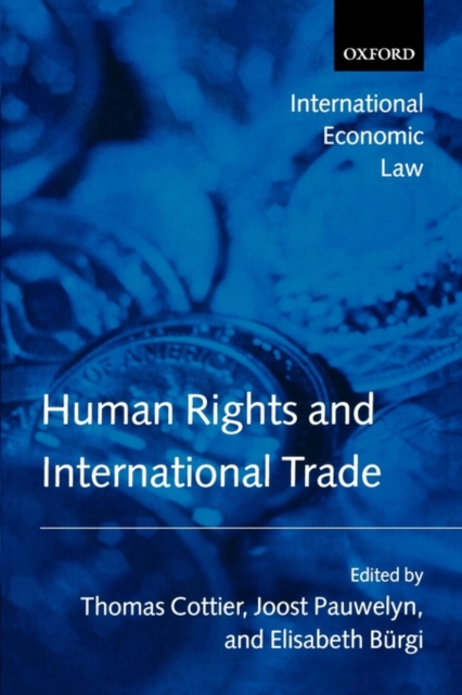 Human Rights and International Trade, Paperback / softback Book
