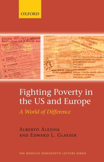 Fighting Poverty in the US and Europe : A World of Difference, Paperback / softback Book