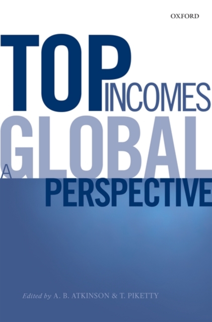 Top Incomes : A Global Perspective, Hardback Book