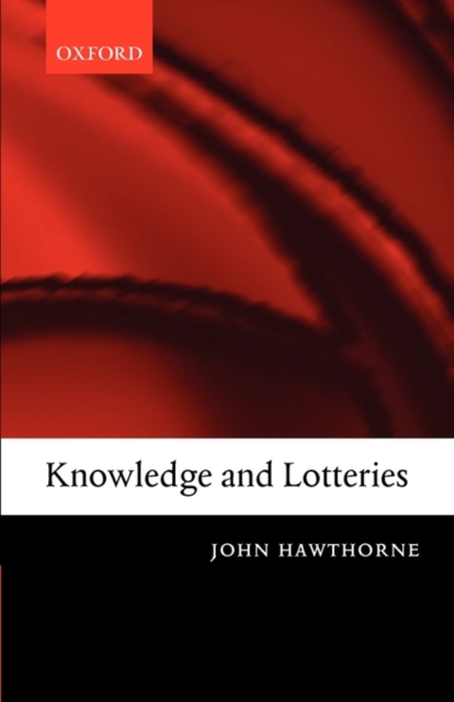 Knowledge and Lotteries, Paperback / softback Book