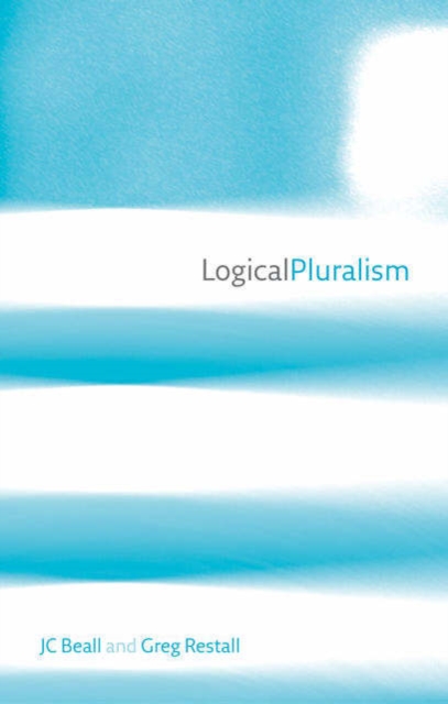 Logical Pluralism, Hardback Book