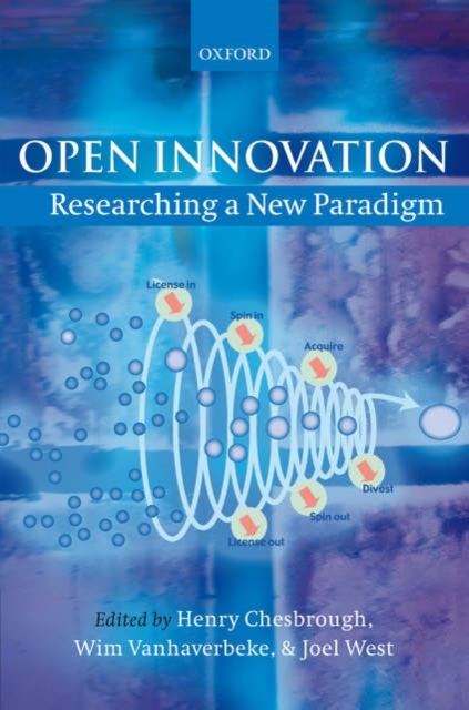 Open Innovation : Researching a New Paradigm, Hardback Book