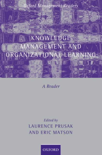 Knowledge Management and Organizational Learning : A Reader, Paperback / softback Book