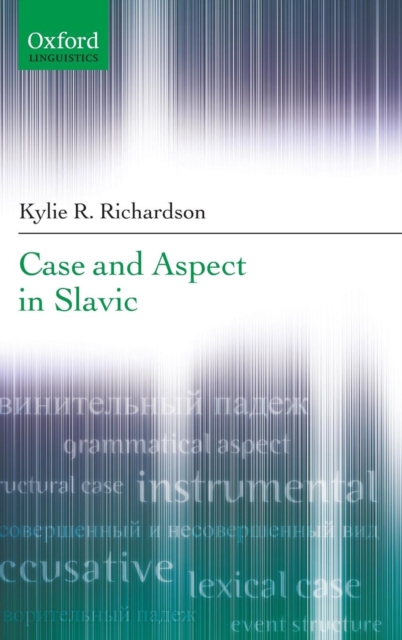 Case and Aspect in Slavic, Hardback Book
