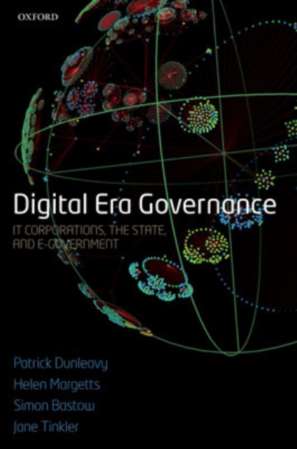 Digital Era Governance : IT Corporations, the State, and e-Government, Hardback Book