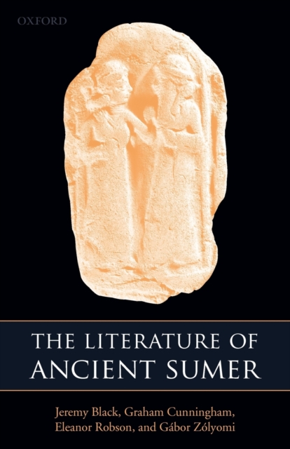 The Literature of Ancient Sumer, Paperback / softback Book