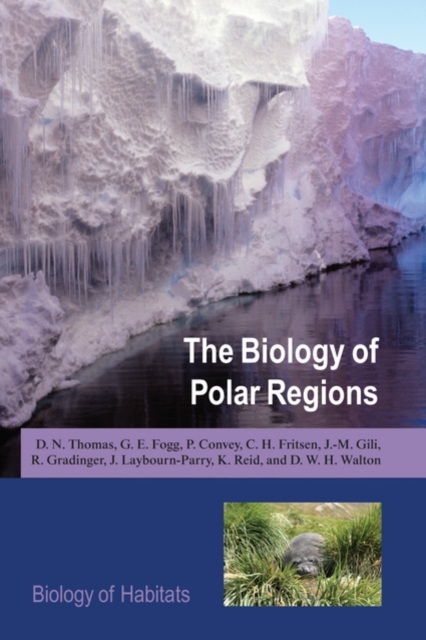 The Biology of Polar Regions, Hardback Book